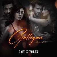 Galliyan - Ek Villan Returns (Lo-Fi Edit) - AMY x VOLTX